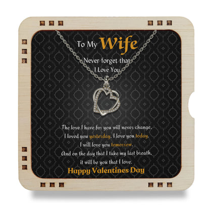 To My Wife- Happy Valentine's Day