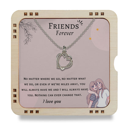 Friends Forever - You will always have me